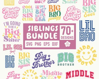 Siblings svg, Big Sister Svg, Big Brother Svg, Promoted to Big Sister Svg, Siblings Png,  Big Sister Again, Toddler Svg, cricut svg files