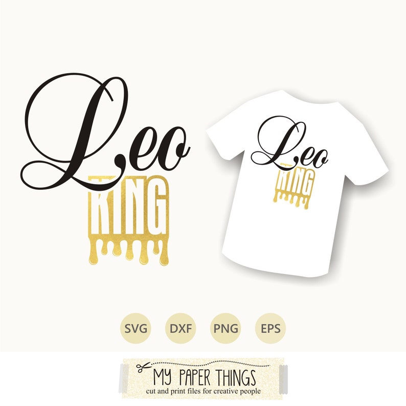Download Leo King SVG July August Birthday svg Drip svg Horoscope ...