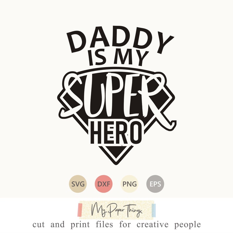 Download Daddy is my super hero svg Fathers day svg Daddy decal | Etsy