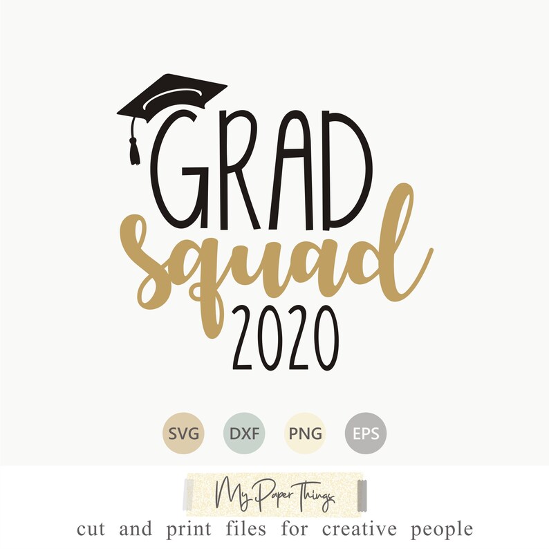 Free Free Graduation Squad Svg 631 SVG PNG EPS DXF File