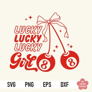 8 ball cherry svg, lucky girl svg, feeling lucky cherry 8 svg, design maglietta Las Vegas, trendy coquette cherry png, file di taglio Cricut