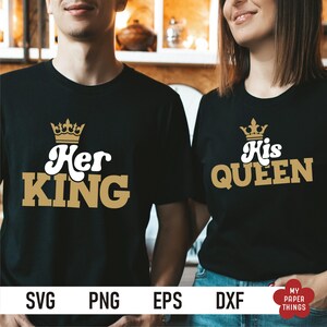 König und Königin SVG, His Queen Her King Shirts SVG, Mann und Frau SVG, Paar SVG für Shirts, Eheleben SVG, Schneidedatei für Cricut