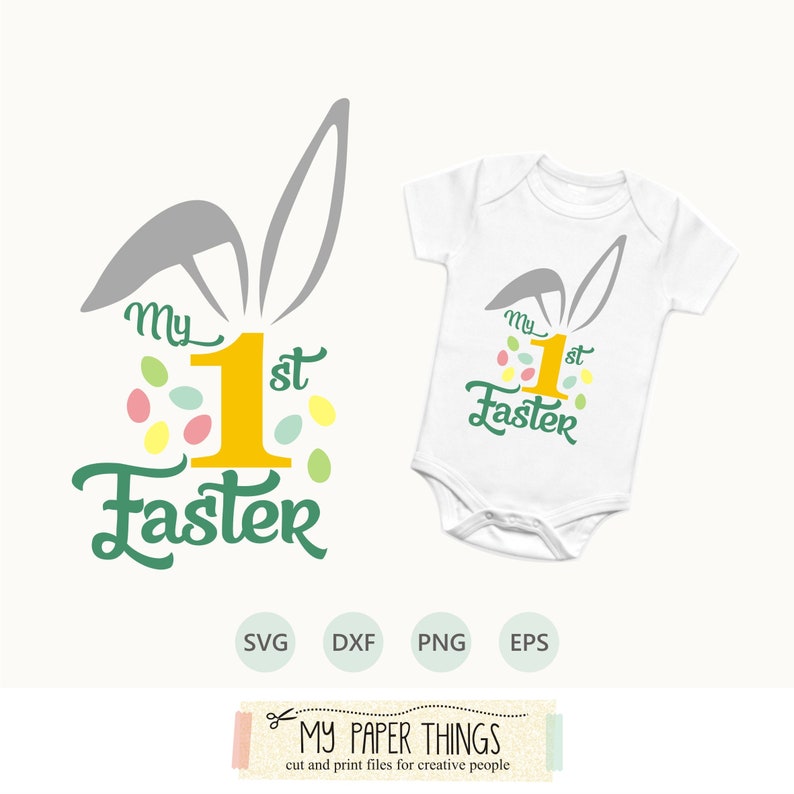 Download My First Easter Svg Cutting Files For Silhouette Cameo My 1st Easter Svg Scanncut Baby Bodysuit Svg Cricut Clip Art Art Collectibles