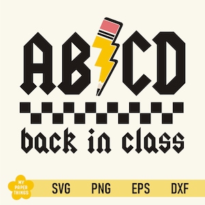 Abcd Back in class svg, Abcd Teacher tour png, Abcd rocks svg png sublimation, eps, dxf, png, svg files for cricut, silhouette cameo