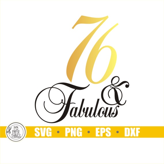 Download Chapter 76 Svg 76th Birthday Svg Women Birthday Girl Png Gift Idea Svg 76th Bday Gift Family Png 76 And Fabulous Art Collectibles Drawing Illustration Oleggiosportivaoleggio It