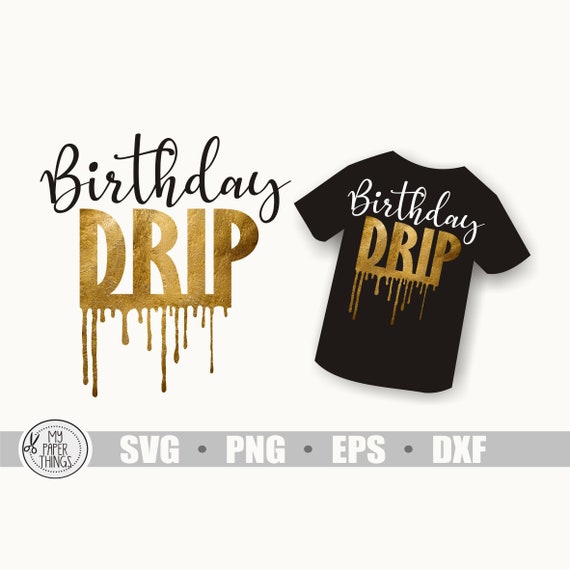 Download Birthday drip SVG Birthday Girl Birthday svg Black | Etsy