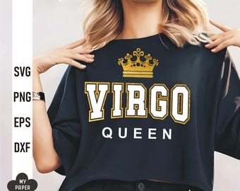 Virgo Queen Svg, Varsity Virgo Zodiac Sign svg, Virgo Png, Virgo Birthday Svg, August September Birthday svg, Virgo Astrology sign svg