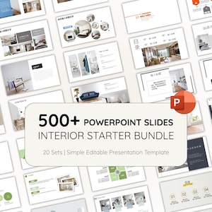 Peut inclure: Un ensemble de diapositives PowerPoint sur le thème de l'aménagement intérieur. L'image centrale présente un grand rectangle avec le texte "500+ POWERPOINT SLIDES INTERIOR STARTER BUNDLE" et "20 Sets | Simple Editable Presentation Template". Les diapositives présentent divers concepts.