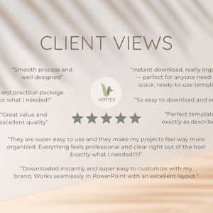 May include: A light beige graphic with the text "CLIENT VIEWS" in a dark brown font. The image includes customer testimonials and a logo. The testimonials describe the product as easy to use and well-designed.