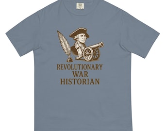 Revolutionary War Historian tshirt colonial America shirt American revolution history tshirt