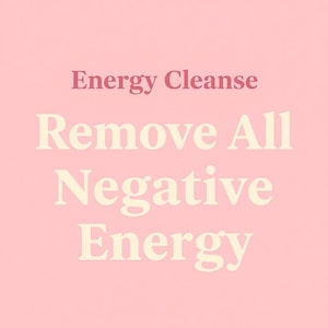 Spiritual Energy Cleansing – Remove Negative Energy, Evil Eye & Restore Positive Vibrations