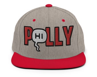 P(Hi)lly Embroidered Snapback Hat