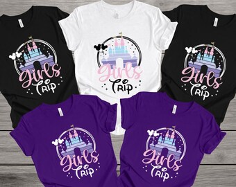 Girls Trip Disney Shirts | Matching Castle Tee For Friends | Girls Vacation T-Shirt | Bachelorette Party Outfit | Group Travel Gift
