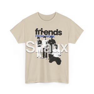 Friends From Work UK Youtube T-Shirt | Italian Bach, Arthur TV, George Clarke, Arthur Hill Tee | Retro Style T-Shirt Unisex image 11