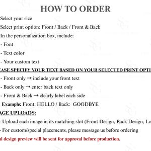 Pu&ograve; includere: Un grafico informativo intitolato HOW TO ORDER con testo nero su sfondo bianco. Elenca i passaggi per selezionare la dimensione, le opzioni di stampa e i dettagli di personalizzazione, inclusi carattere, colore e testo personalizzato.