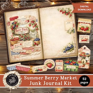 May include: A digital junk journal kit with a summer berry market theme. The open journal features berry illustrations, labels, and decorative elements. Additional tags and labels with berry designs are included. The text "Summer Berry Market Junk Journal Kit" is visible.