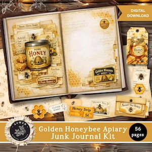 May include: A digital junk journal kit with a honeybee theme. The open journal features vintage-style pages, labels, and a honey tin. Additional elements include tags, a honey dipper, and a honeycomb design. The text reads "Golden Honeybee Apiary Junk Journal Kit" and "56 pages."