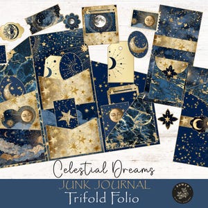 May include: A collection of celestial-themed junk journal ephemera in shades of navy blue, gold, and cream. The set includes various tags, cards, and folios adorned with moons, stars, and celestial imagery. The words "Celestial Dreams," "Junk Journal," and "Trifold Folio" are visible.