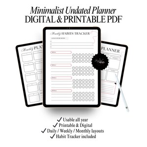 Puede incluir: Un planificador minimalista sin fecha, digital e imprimible en PDF. La imagen muestra tres tabletas que muestran páginas de planificador, incluido un rastreador de hábitos y diseños mensuales. El texto incluye "Minimalist Undated Planner".