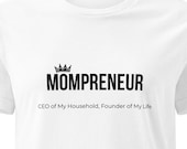 Mompreneur Statement Tee – Soft Cotton Blend, Everyday Mom Life Shirt