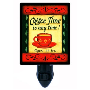 Coffee Time is Any Time – Kitchen Night Light – Coffee Plug In Light – Cozy Home Decor – Free Switchable Insert Included