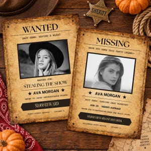May include: Two rectangular paper posters with a vintage, aged appearance. One is a Wanted poster featuring a black and white portrait of a person in a hat, and the other is a Missing poster with a black and white portrait of a person.