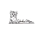 Yorkie Mom sitting dog silhouette sculpture with script name in black on white background, Yorkshire Terrier mom gift