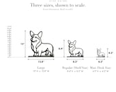 Line Art by Charles Pembroke Welsh Corgi sculpture size guide. Regular (Shelf Size) 8.4in tall and Mini (Desk Size) 4.3in tall, shown to scale with exact dimensions.