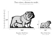Line Art by Charles English Bulldog sculpture size guide. Regular (Shelf Size) 6.8in tall and Mini (Desk Size) 3in tall, shown to scale with exact dimensions.