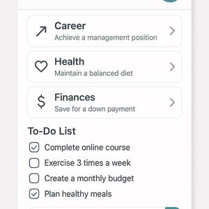 Könnte beinhalten: Digitales Life Planner-Interface mit Bereichen für Karriere, Gesundheit und Finanzen. Die To-Do-Liste enthält Aufgaben wie das Absolvieren eines Online-Kurses und die Planung gesunder Mahlzeiten. Ein Pluszeichen ist zum Hinzufügen neuer Aufgaben vorhanden.