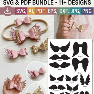 May include: A digital download bundle featuring angel wings SVG and PDF files with 11+ designs. The image displays various hair bows crafted from pink and gold glitter material, alongside a sheet showing black silhouette wing templates.