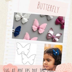 Puede incluir: Gráfico de descarga digital con accesorios para el cabello con forma de mariposa en varios colores, incluyendo rosa, plateado y azul. Se muestra la palabra "BUTTERFLY", junto con opciones de formato de archivo: SVG, AI, PDF, EPS, DXF, JPG y PNG.
