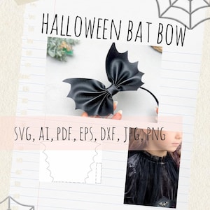 May include: A digital download file for a Halloween bat bow featuring SVG, AI, PDF, EPS, DXF, JPG, and PNG formats. The image displays a black bow shaped like bat wings on a headband, a line art template, and text reading Halloween Bat Bow.