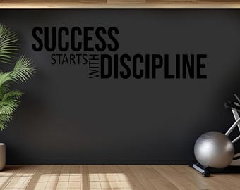 Success Starts With Discipline Wall Sticker | Gym Life Quote Decal | Motivational Fitness Wall Art | Home Gym Vinyl Decor | Inspiration