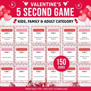 以下が含まれることがあります： バレンタインデーをテーマにしたカードゲーム「5 Second Game」で、子供、家族、大人向けです。画像には、質問が書かれた150枚のカードが、赤とピンクのハートと風船で囲まれています。デザインは赤と白です。