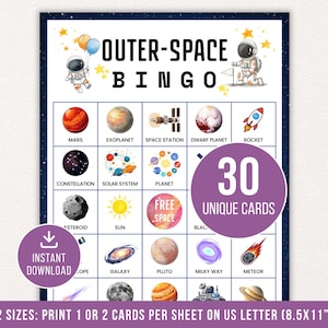 May include: Outer Space Bingo game with illustrations of planets, astronauts, and space-related objects. The game includes 30 unique cards and is available for instant download. The text on the bottom says: 2 SIZES: PRINT 1 OR 2 CARDS PER SHEET ON US LETTER (8.5X11")