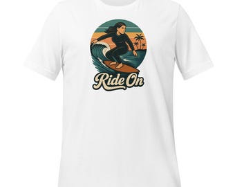Unisex surf T-shirt – “Ride On” vintage surfer girl. Gift surfer.