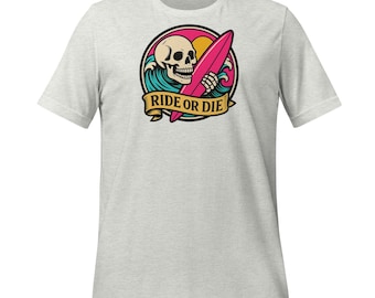 Unisex surf T-shirt – “Ride or Die” skull surfer, pink board. Gift surfer.