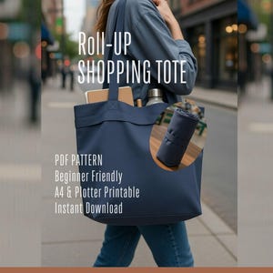 Roll Up Shopping Tote Sewing Pattern, Beginner Friendly Market Bag (Instant Download)