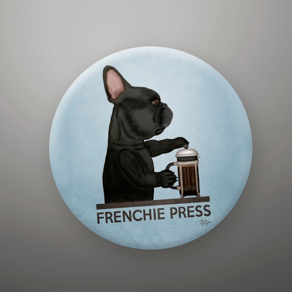 Black French Bulldog, Fridge Magnet or Button, Dog Birthday Party, Party Favors, Dog Pinback Buttons, Bulk Gifts, Frenchie Press