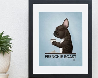 French Bulldog Art Print, Frenchie Roast, brindle frenchie, coffee, kitchen decor, gifts, funny, graphic art, by Laura Bergsma