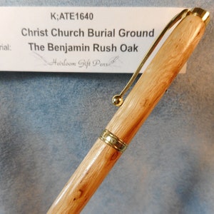 Founding Father Dr. Benjamin Rush Oak pen – from Historic Christ Church Burial Ground,  place of 5  Declaration of Independence signers