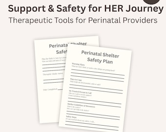 Peut inclure: Deux ressources imprimables intitulées « Support & Safety for HER Journey » et « Therapeutic Tools for Perinatal Providers ». Les documents comprennent un « Plan de sécurité en refuge périnatal » avec des sections sur les signaux d'alerte, les stratégies d'adaptation et les étapes de sécurité.