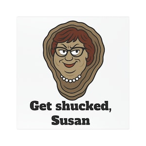 Get Shucked, Susan Graham Platner 2026 Car Magnet