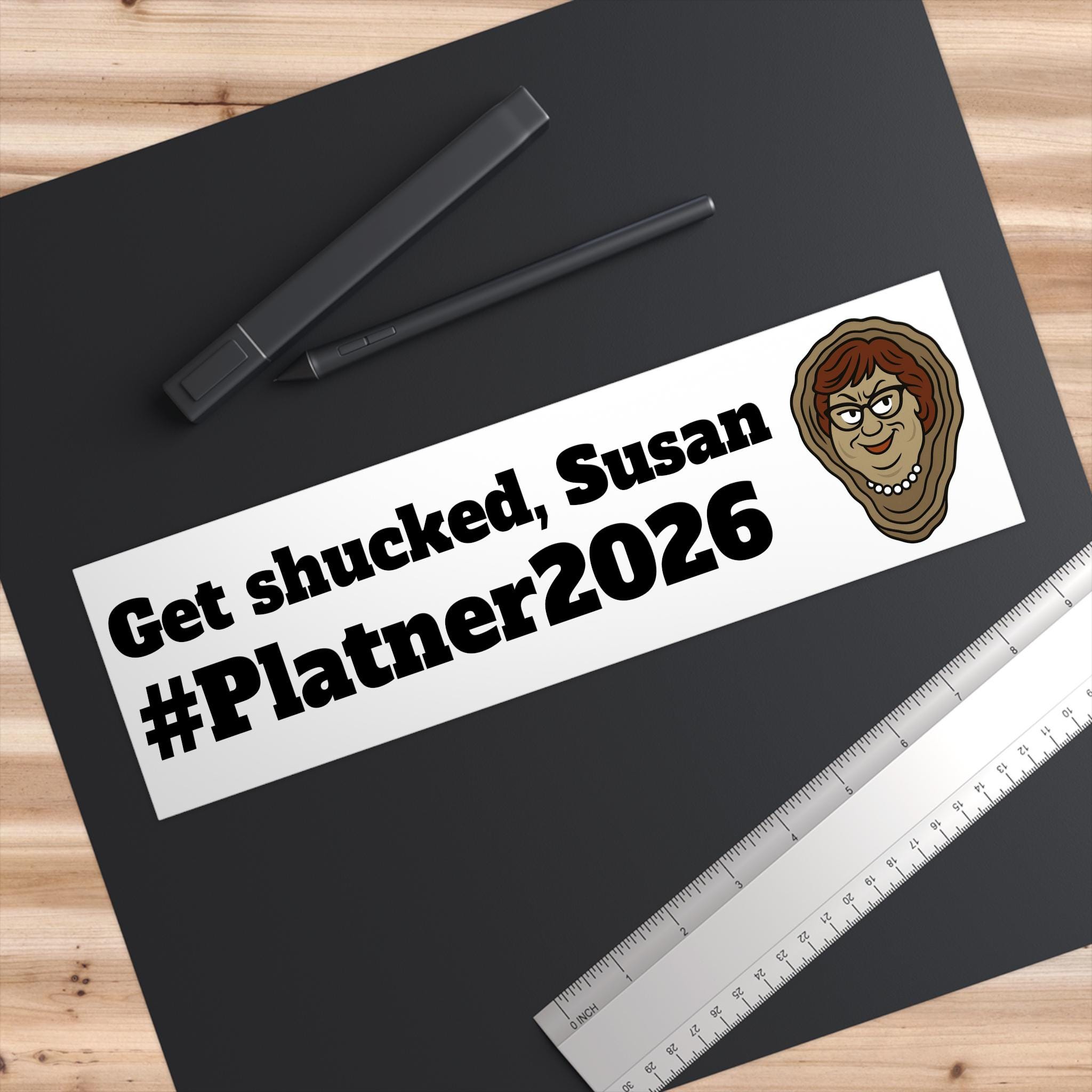 Get Shucked, Susan Graham Platner 2026 Bumper Sticker - Etsy