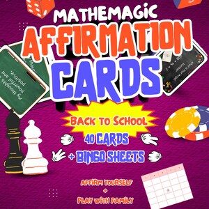 May include: A purple background with the words "MATHEMAGIC AFFIRMATION CARDS" in orange and blue. The image includes dice, chess pieces, and cards with text like "Back to School" and "40 Cards + Bingo Sheets."