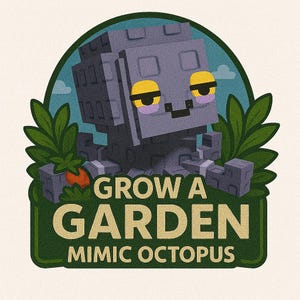 Grow A Garden Mimic Octopus - Instant Delivery