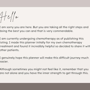 May include: A digital planner with a cream background and a handwritten "Hello" at the top. The text offers support and encouragement to those undergoing chemotherapy, emphasizing the planner's helpfulness and the user's inner strength.