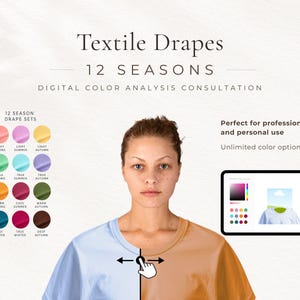 May include: Image promoting digital color analysis consultation. The image features a woman wearing a two-toned shirt, with a color palette and a tablet displaying color options. Text includes "Textile Drapes," "12 Seasons," and "Digital Color Analysis Consultation."