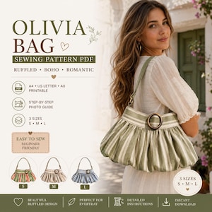 May include: A digital sewing pattern for the Olivia Bag, featuring a ruffled design with a circular ring accent. The text includes Olivia Bag, Sewing Pattern PDF, A4, US Letter, A0, and 3 sizes S, M, L. Three colour variations are shown in small circles.